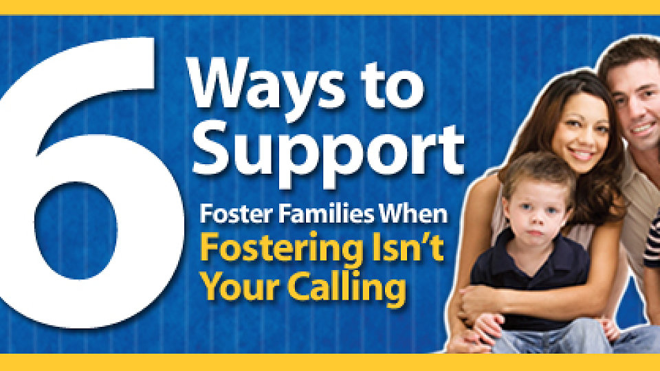 6 Ways to Support Foster Families1