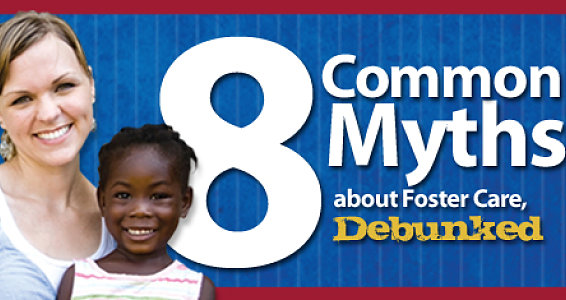 8 Common Myths about Foster Care, Debunked